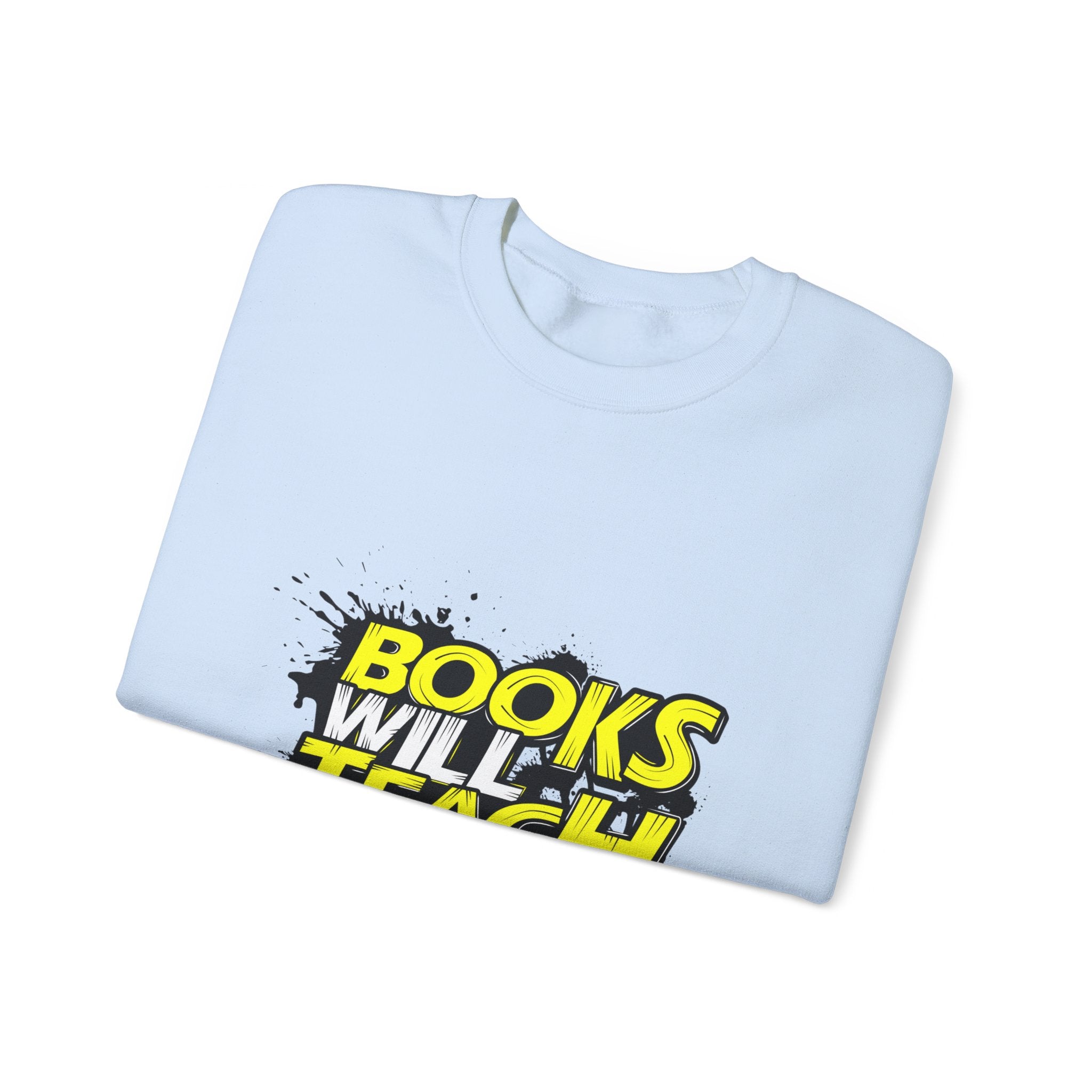 Unisex Heavy Blend™ Crewneck Sweatshirt Books Will Teach You